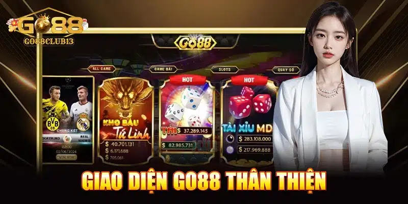 Giao diện Go88 siêu thân thiện, dễ dùng