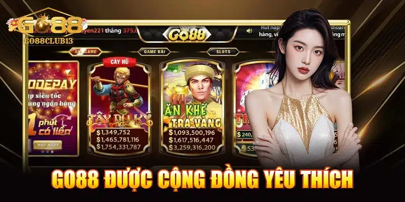 Go88 được cộng đồng yêu thích bởi sở hữu nhiều ưu điểm vượt trội